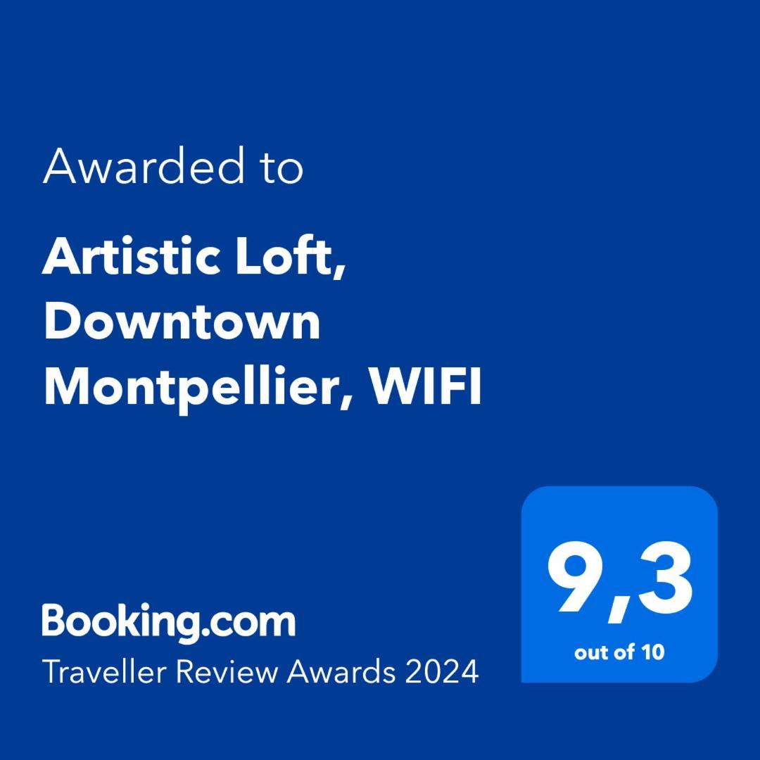 Artistic Loft, Downtown Montpellier, Wifi公寓 外观 照片